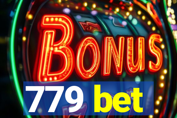 779 bet